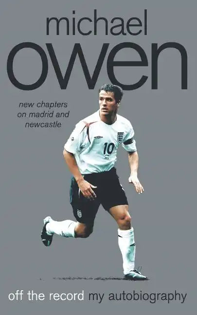 Michael Owen: Off the Record - Paperback