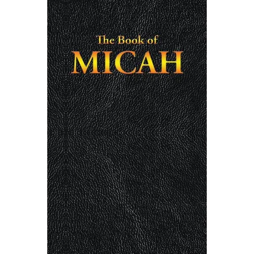 Micah: The Book of - Hardcover
