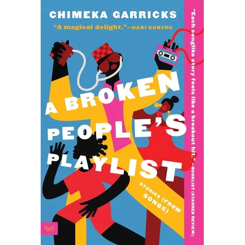 A Broken People's Playlist: Stories (from Songs) - Paperback