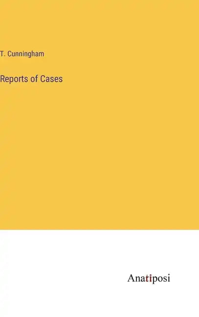 Reports of Cases - Hardcover