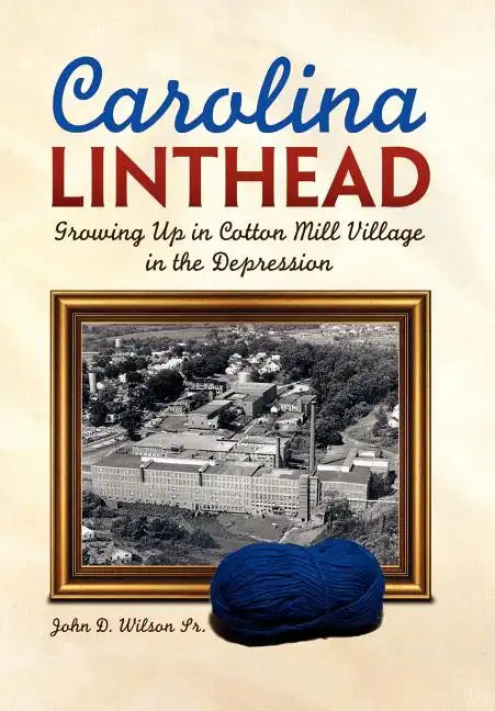Carolina Linthead - Hardcover