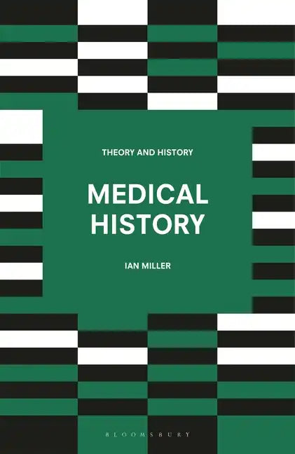Medical History - Paperback