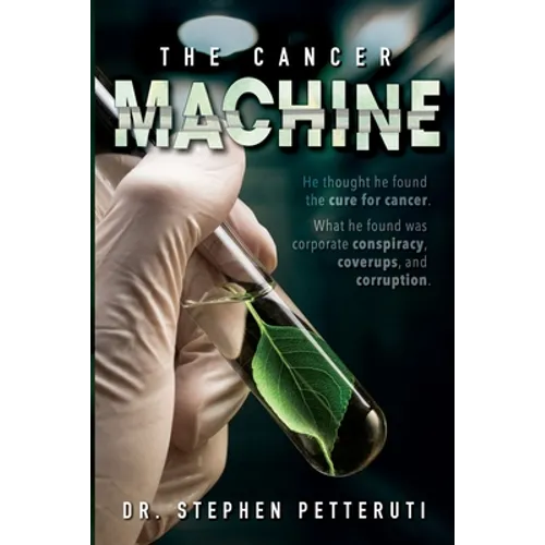 The Cancer Machine - Paperback