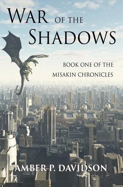 War of the Shadows: Book One of the Misakin Chronicles - Paperback