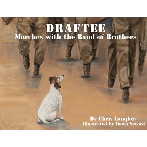 Draftee Marches with the Band of Brothers - Paperback