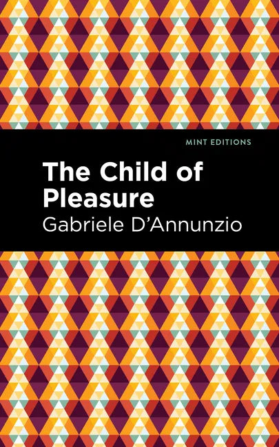 The Child of Pleasure - Paperback