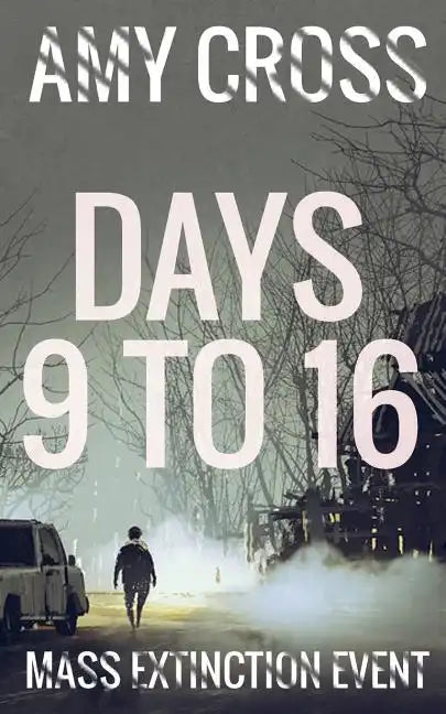 Days 9 to 16 - Paperback
