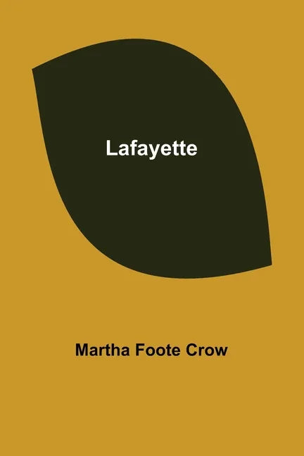 Lafayette - Paperback