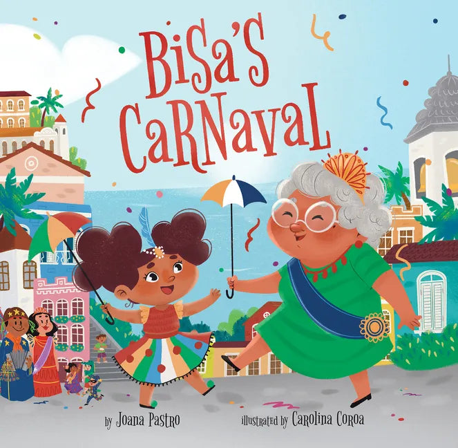 Bisa's Carnaval - Hardcover