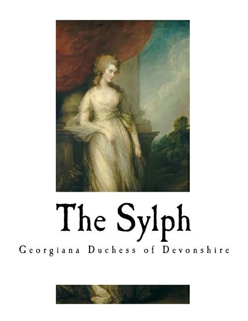 The Sylph: 'a Young Lady' - Paperback