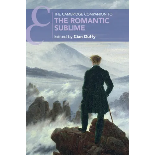 The Cambridge Companion to the Romantic Sublime - Paperback