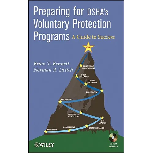 Preparing for Osha�s Voluntary Protection Programs: A Guide to Success [With CDROM] - Hardcover