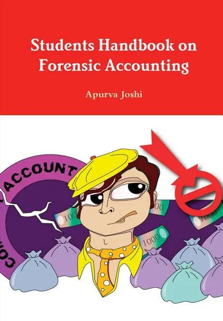 Students Handbook on Forensic Accounting - Third Edition - Hardcover