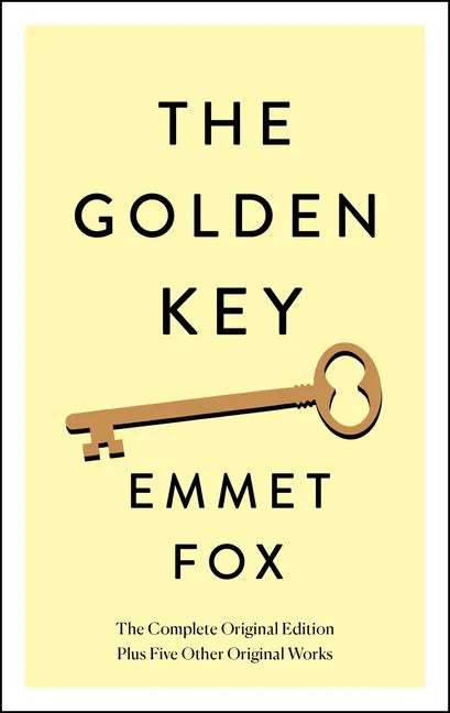 The Golden Key: The Complete Original Edition: Plus Five Other Original Works - Paperback