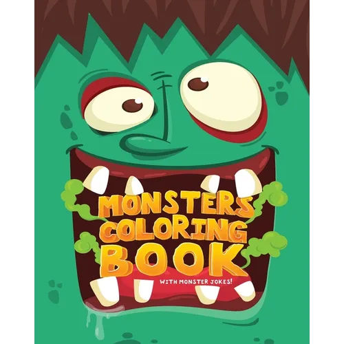 Monsters Coloring Book (With Monster Jokes!) - Paperback