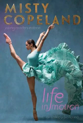 Life in Motion: An Unlikely Ballerina - Paperback