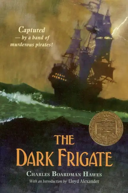 The Dark Frigate (Newbery Medal Winner) - Paperback
