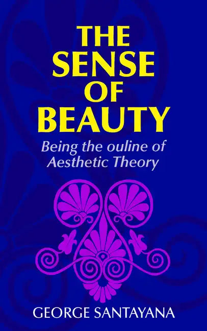 The Sense of Beauty - Paperback
