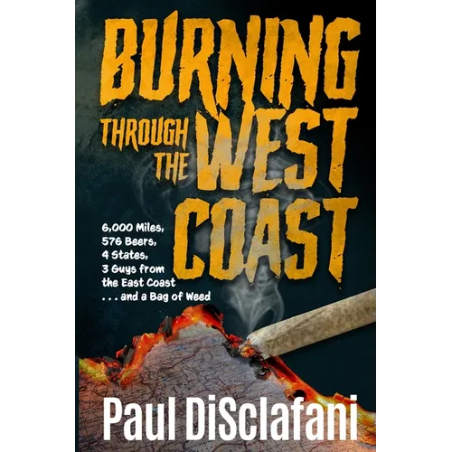 Burning Through the West Coast - Paperback