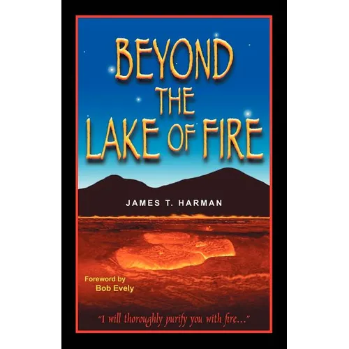 Beyond the Lake of Fire - Paperback