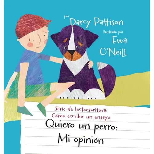 Quiero un perro: mi opinión - Hardcover