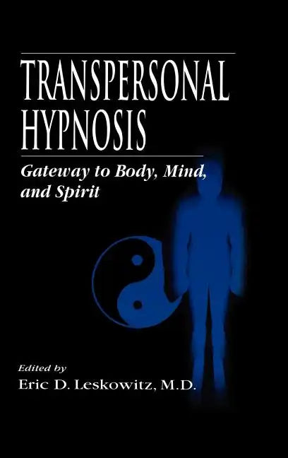Transpersonal Hypnosis - Hardcover