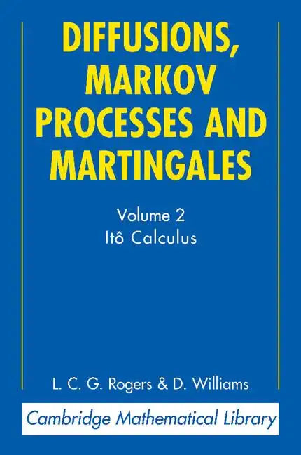 Diffusions, Markov Processes and Martingales: Volume 2, Itô Calculus - Paperback