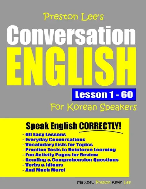 Preston Lee's Conversation English For Korean Speakers Lesson 1 - 60 - Paperback