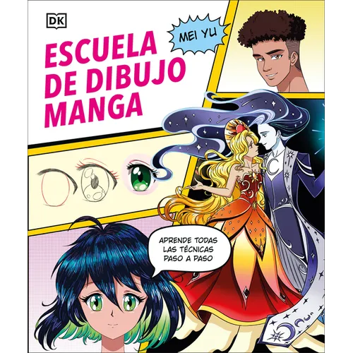 Escuela de Dibujo Manga (Manga Drawing School) - Hardcover