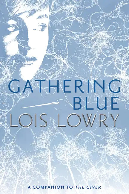 Gathering Blue - Hardcover