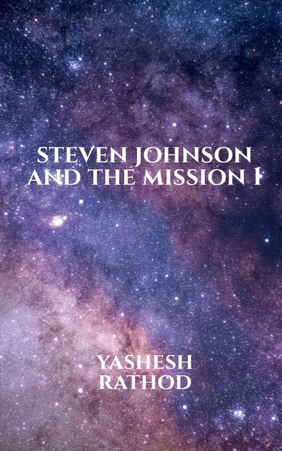 Steven Johnson and the Mission 1 - Paperback