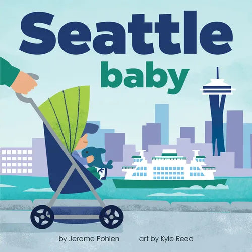Seattle Baby - Board Book