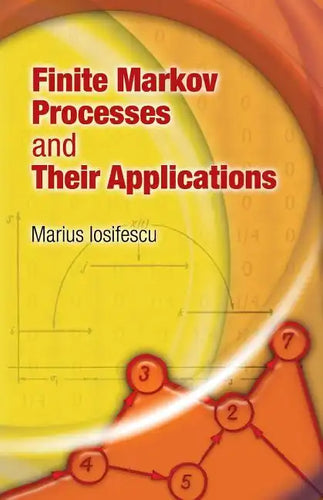 Finite Markov Processes and Their Applications - Paperback