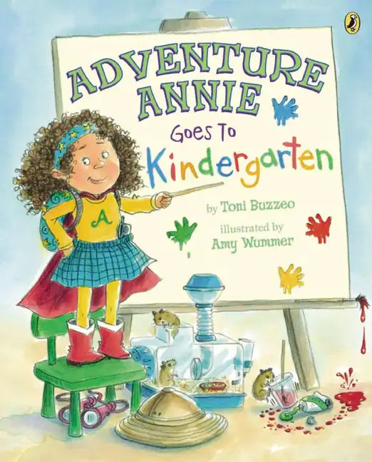 Adventure Annie Goes to Kindergarten - Paperback