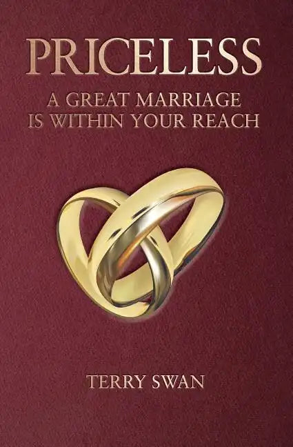 Priceless: A Great Marriage Is Within Your Reach - Paperback