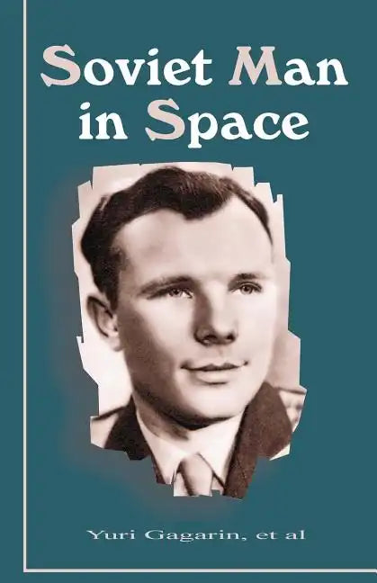 Soviet Man in Space - Paperback