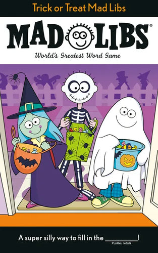 Trick or Treat Mad Libs: World's Greatest Word Game - Paperback