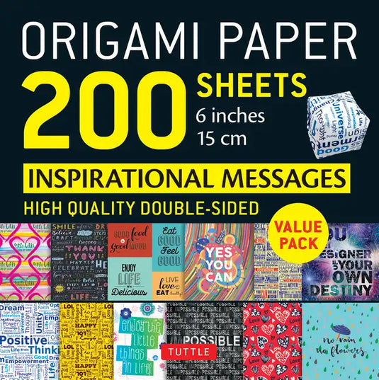 Origami Paper 200 Sheets Inspirational Messages 6 (15 CM): Tuttle Origami Paper: Double Sided Origami Sheets Printed with 12 Different Designs (Instru - Loose Leaf