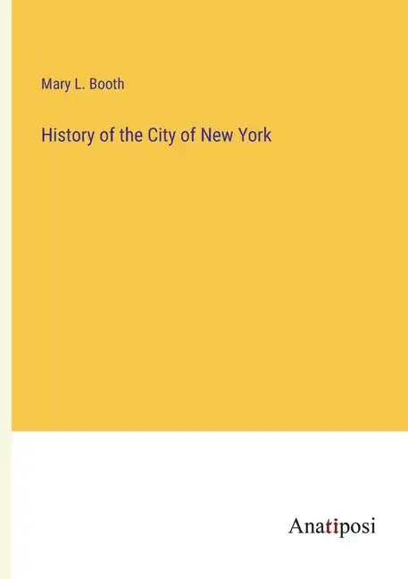 History of the City of New York - Paperback