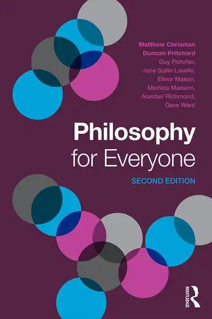 Philosophy for Everyone - Paperback