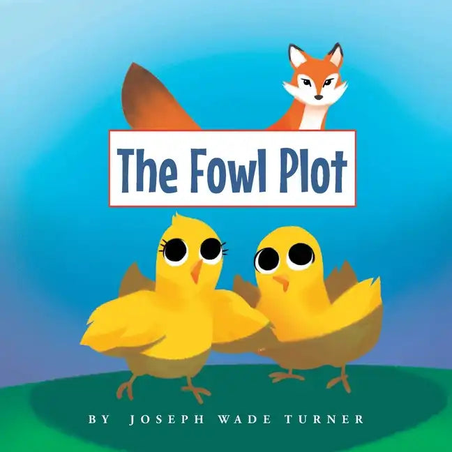 The Fowl Plot - Paperback