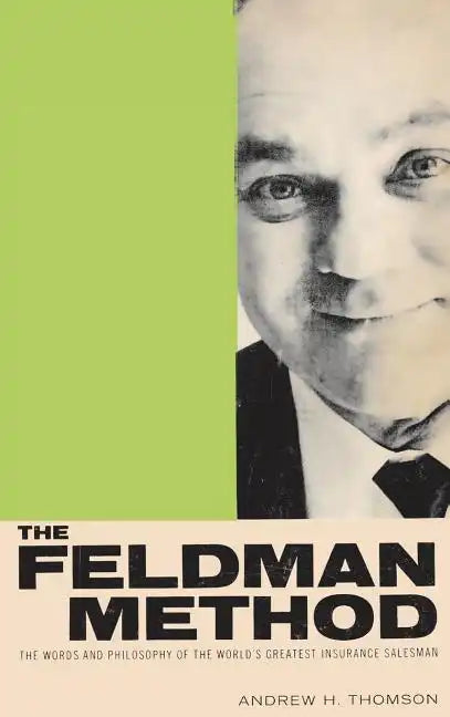 The Feldman Method - Hardcover