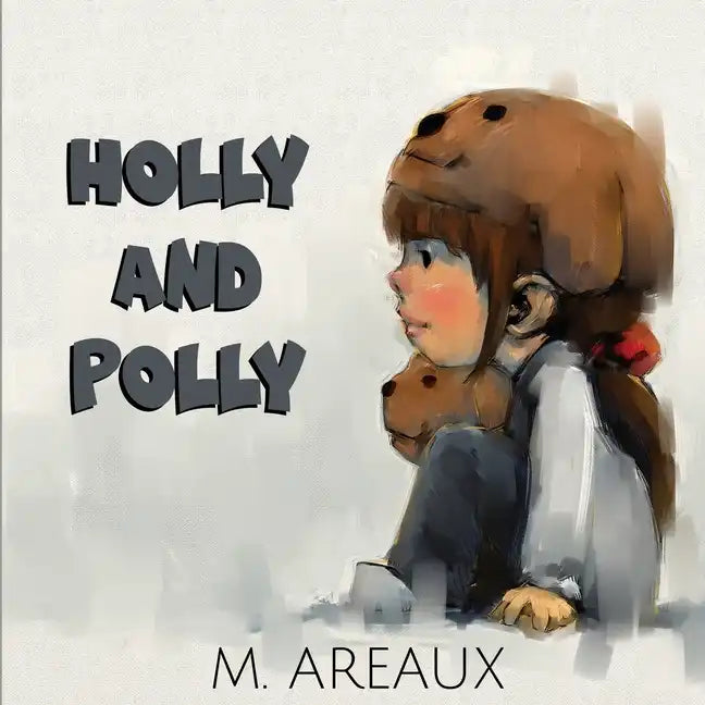 Holly and Polly - Paperback