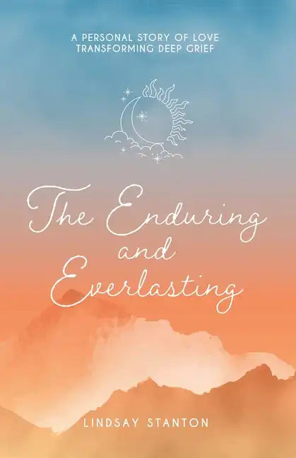 The Enduring & Everlasting - Paperback