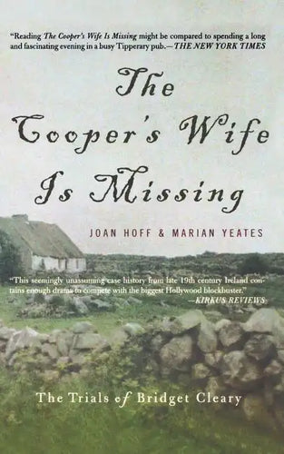 The Cooper's Wife Is Missing: The Trials of Bridget Cleary - Paperback