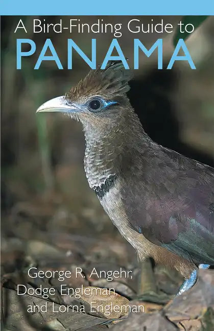 A Bird-Finding Guide to Panama - Paperback