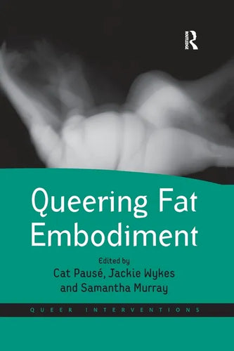 Queering Fat Embodiment - Paperback