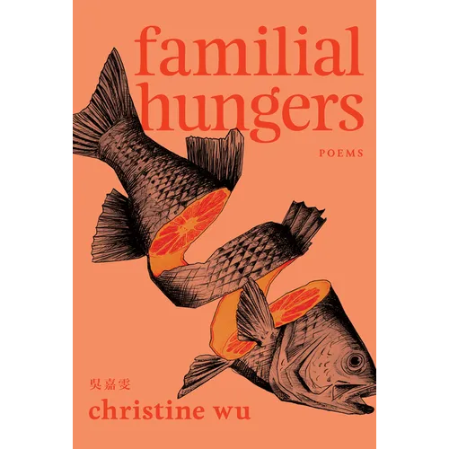 Familial Hungers - Paperback