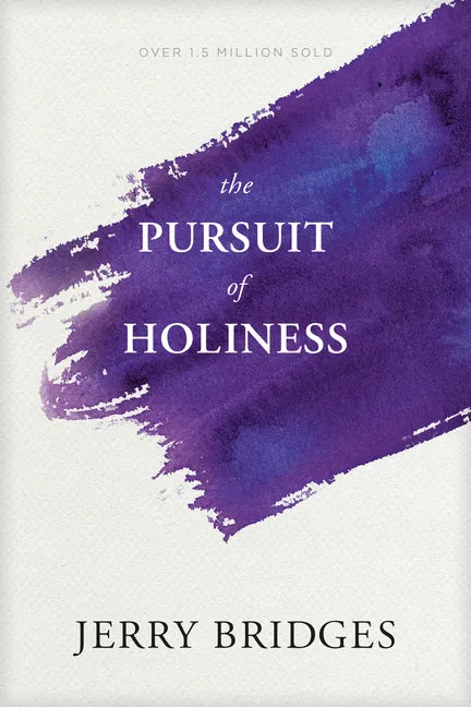 The Pursuit of Holiness - Paperback