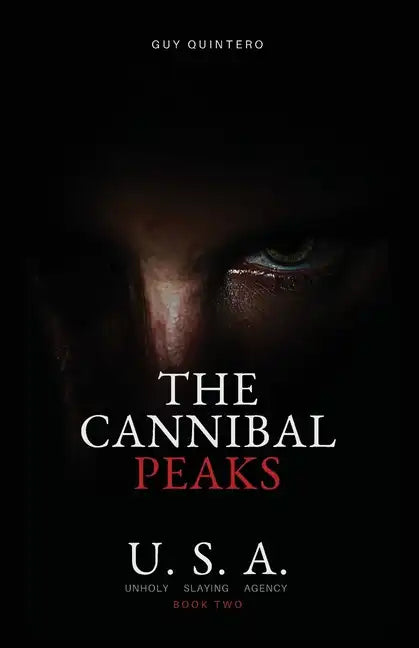 The Cannibal Peaks - Paperback
